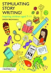 Stimulating Story Writing! - Inspiring children aged 7-11