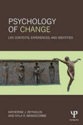 Psychology of Change - Life Contexts, Experiences, and Identities