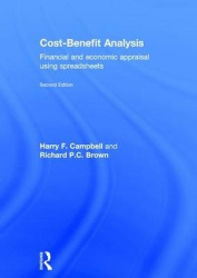 Cost-Benefit Analysis - Financial And Economic Appraisal Using Spreadsheets