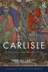 Carlisle - A Frontier and Border City