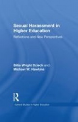 Sexual Harassment and Higher Education - Reflections and New Perspectives