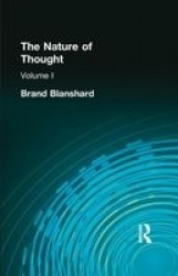 The Nature of Thought - Volume I