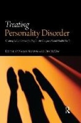 Treating Personality Disorder - Creating Robust Services for People with Complex Mental Health Needs