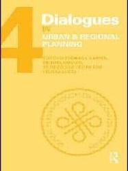 Dialogues in Urban and Regional Planning - Volume 4