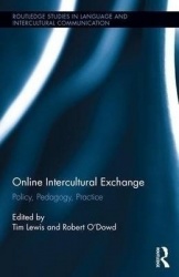 Online Intercultural Exchange - Policy, Pedagogy, Practice