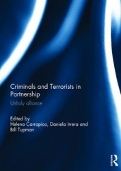 Criminals and Terrorists in Partnership - Unholy Alliance