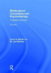 Multicultural Counseling and Psychotherapy - A Lifespan Approach
