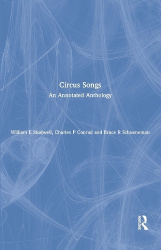 Circus Songs - An Annotated Anthology