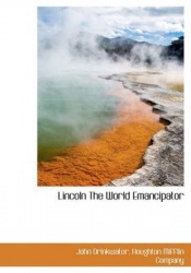 Lincoln the World Emancipator