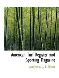 American Turf Register and Sporting Magazine