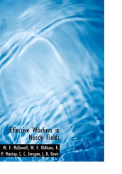 Effective Workers in Needy Fields