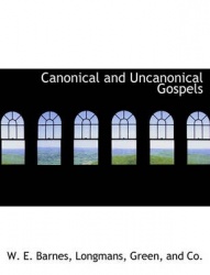 Canonical and Uncanonical Gospels