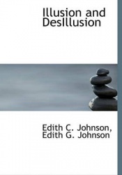 Illusion and Desillusion