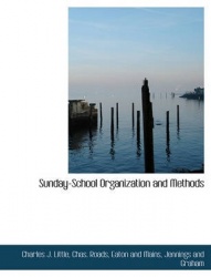 Sunday-School Organization and Methods