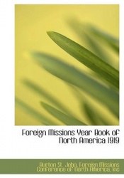 Foreign Missions Year Book of North America 1919