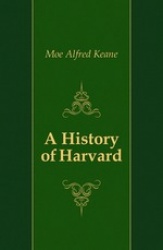 A History of Harvard