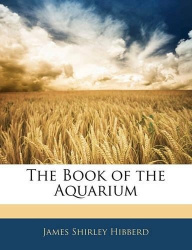 The Book of the Aquarium