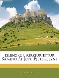 Islenzkur Kirkjurjettur Saminn Af Jóni Pjeturssyni