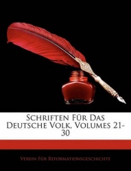 Schriften Fr Das Deutsche Volk, Volumes 21-30
