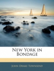New York in Bondage
