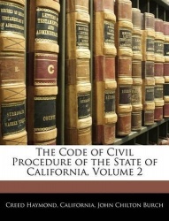 The Code of Civil Procedure of the State of California, Volume 2