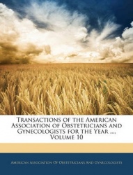 Transactions of the American Association of Obstetricians an