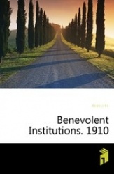 Benevolent Institutions. 1910