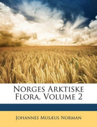 Norges Arktiske Flora, Volume 2