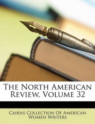 The North American Review, Volume 32
