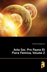 ACTA Soc. Pro Fauna Et Flora Fennica, Volume 2
