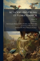 Acta Soc. pro Fauna et Flora Fennica; Volume 19
