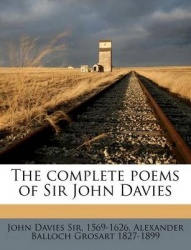 The Complete Poems of Sir John Davies
