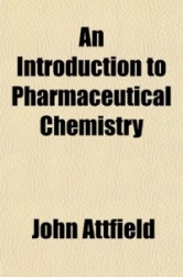 An Introduction to Pharmaceutical Chemistry