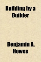 BUILDING BY A BUILDER