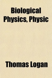 Biological Physics, Physic