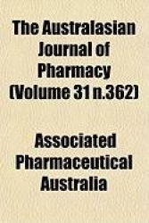 The Australasian Journal of Pharmacy (Volume 31 N.362)
