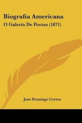 Biografia Americana: O Galeria de Poetas (1871)