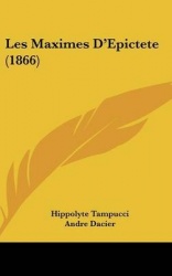 Les Maximes D'Epictete (1866)