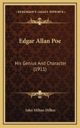 Edgar Allan Poe: His Genius and Character (1911)