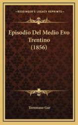 Episodio del Medio Evo Trentino (1856)