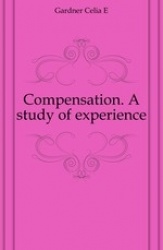 Compensation. a Study of Experience