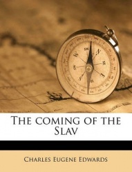 The Coming of the Slav