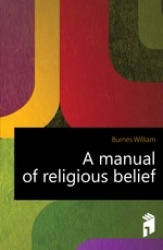 A Manual of Religious Belief