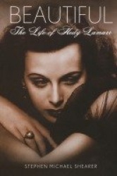 Beaytiful - The Life of Hedy Lamarr