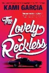 The Lovely Reckless