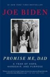 Promise Me, Dad - A Year of Hope, Hardship, and Purpose