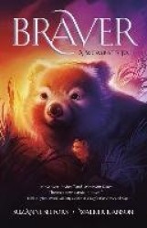 Braver - A Wombat's Tale