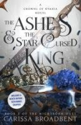 The Ashes&the Star-Cursed King