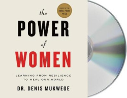 The Power of Women: A Doctor's Journey of Hope and Healing