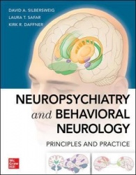 Neuropsychiatry and Behavioral Neurology: Principles and Practice